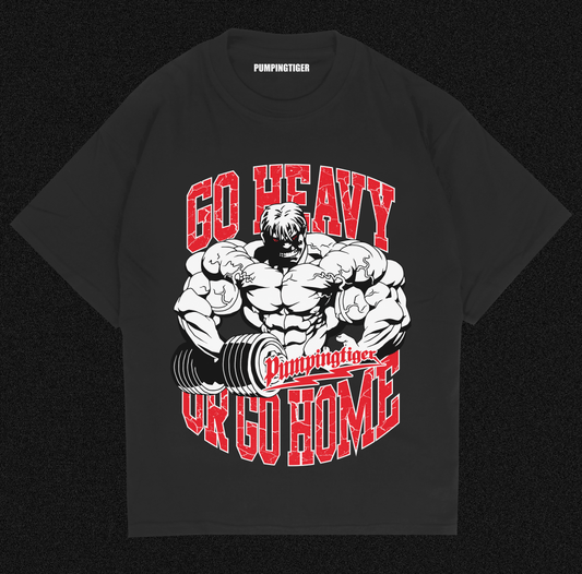 Go Heavy Or Go Home Oversized T-shirt