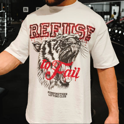 Refuse To Fail White Oversized T-Shirt
