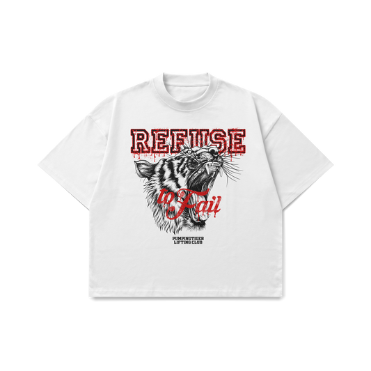 Refuse To Fail White Oversized T-Shirt